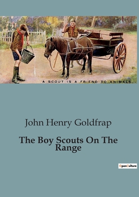 The Boy Scouts On The Range B0CJ7MRPF4 Book Cover