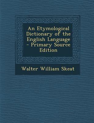An Etymological Dictionary of the English Language 1293834513 Book Cover