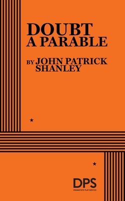 Doubt: A Parable (Acting Edition for Theater Pr... 0822222191 Book Cover