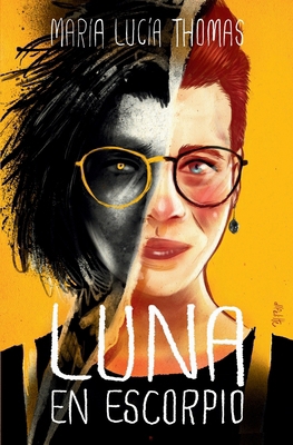 Luna en Escorpio [Spanish] B0FP9WC6FD Book Cover