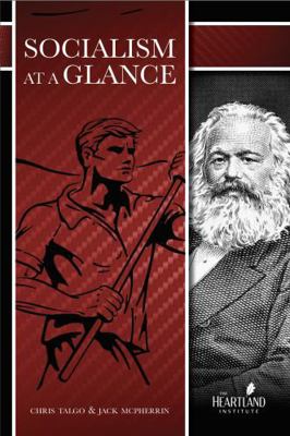 Socialism at a Glance 1934791768 Book Cover