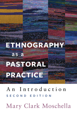Ethnography as a Pastoral Practice: An Introduc... 0829800409 Book Cover