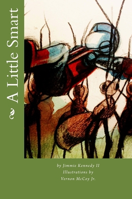A Little Smart 1503291987 Book Cover