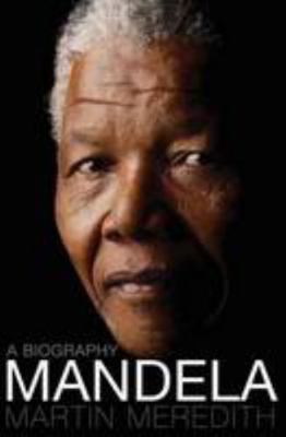 Mandela: A biography 1868423751 Book Cover