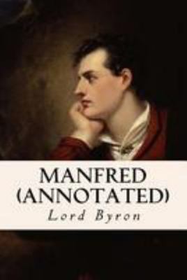 Manfred (annotated) 1530936837 Book Cover