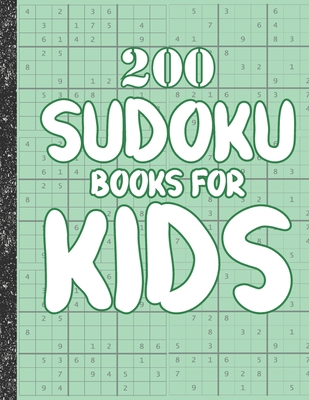 Sudoku books for kids: 200 Sudokus from Easy wi... B086Y6LRZB Book Cover