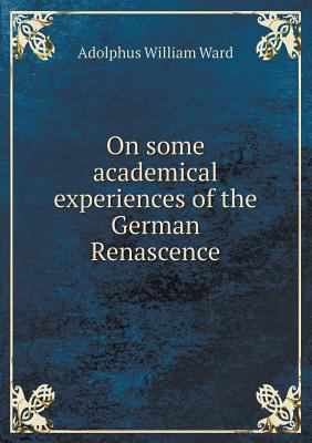 On Some Academical Experiences of the German Re... 5518661541 Book Cover