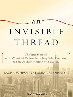 An Invisible Thread: The True Story of an 11-Ye... 1452605874 Book Cover