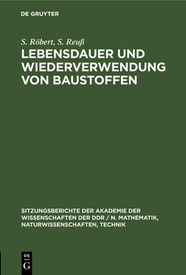 Lebensdauer Und Wiederverwendung Von Baustoffen [German] 3112578872 Book Cover