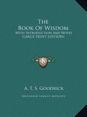 The Book of Wisdom: With Introduction and Notes... [Large Print] 1169898203 Book Cover