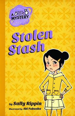 Billie B Mystery #5: Stolen Stash 1760121134 Book Cover