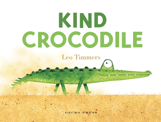 Kind Crocodile 1776574702 Book Cover