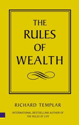 The Rules of Wealth: A Personal Code for Prospe... 0273710192 Book Cover