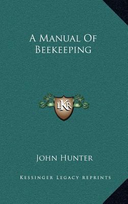 A Manual Of Beekeeping 1163555185 Book Cover