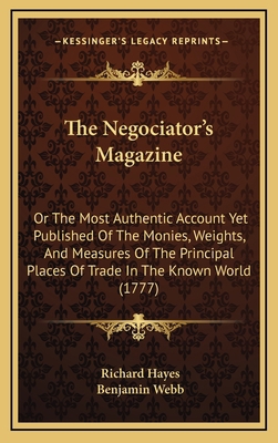 The Negociator's Magazine: Or The Most Authenti... 1165639327 Book Cover