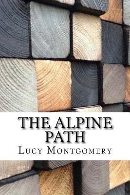 The Alpine Path 1975904656 Book Cover