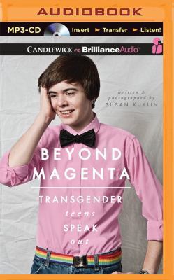 Beyond Magenta: Transgender Teens Speak Out 1501227084 Book Cover