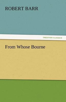 From Whose Bourne 3842467273 Book Cover