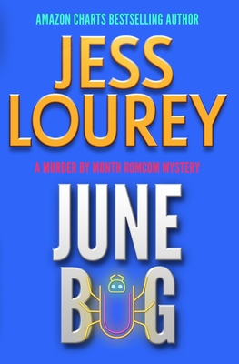 June Bug: A Romcom Mystery 1948584301 Book Cover