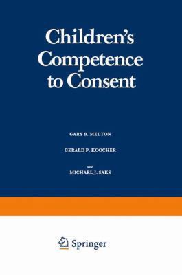 Children’s Competence to Consent (Critical Issu... 0306410699 Book Cover
