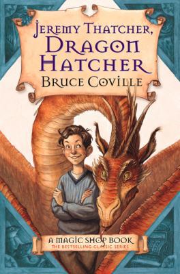 Jeremy Thatcher, Dragon Hatcher 0152046143 Book Cover