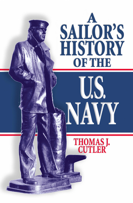 A Sailor's History of the U.S. Navy 1591141540 Book Cover