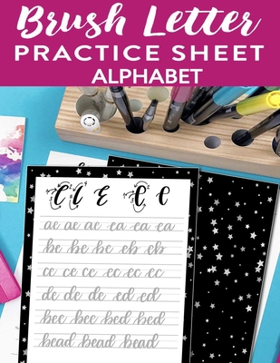 Brush Letter Alphabet Practice Sheet: Calligrap... 1661996299 Book Cover