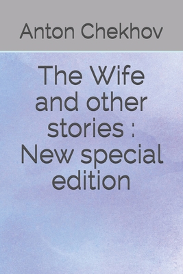 The Wife and other stories: New special edition B08KQ19P99 Book Cover