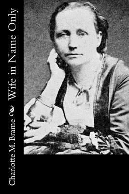 Wife in Name Only 1979005745 Book Cover