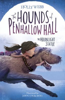 The Moonlight Statue (The Hounds of Penhallow H... [Unknown]            Book Cover