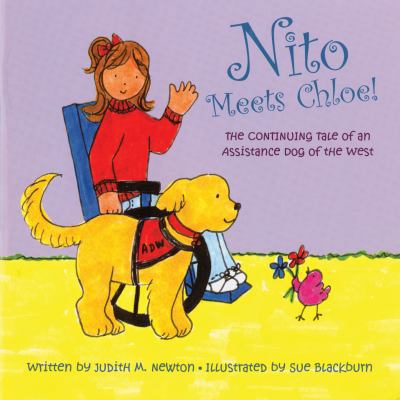 Nito Meets Chloe!: The Continuing Tale of an As... 0865346380 Book Cover