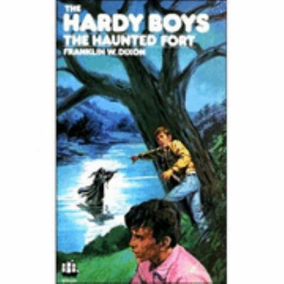 The Haunted Fort (Hardy Boys, Book 44) 0006908144 Book Cover
