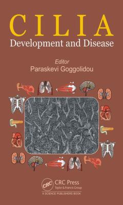 Cilia: Development and Disease 1498703682 Book Cover