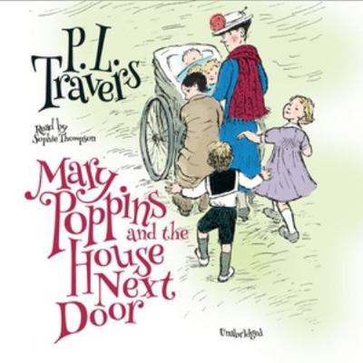 Mary Poppins and the House Next Door 1482954230 Book Cover