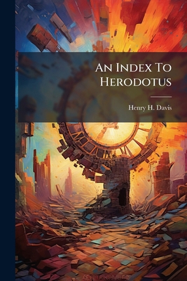 An Index To Herodotus 1245521314 Book Cover