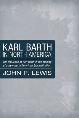 Karl Barth in North America 149825229X Book Cover