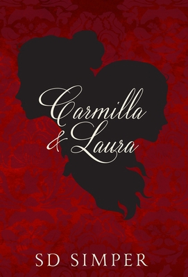 Carmilla and Laura 1952349176 Book Cover