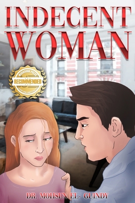 Indecent Woman 1954753012 Book Cover