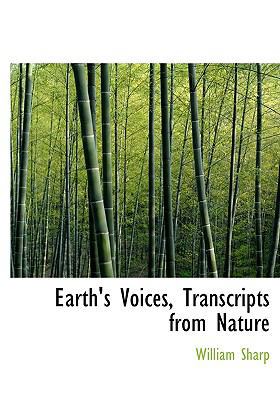 Earth's Voices, Transcripts from Nature 1140035401 Book Cover