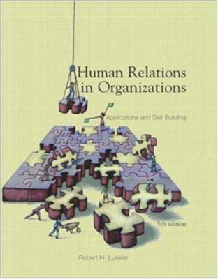Human Relations in Organizations: Applications ... 0072918926 Book Cover