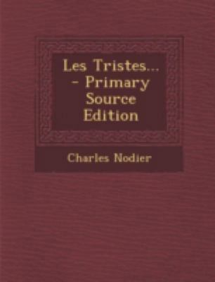 Les Tristes... - Primary Source Edition [French] 1293483044 Book Cover