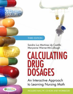 Calculating Drug Dosages: An Interactive Approa... 0803624972 Book Cover