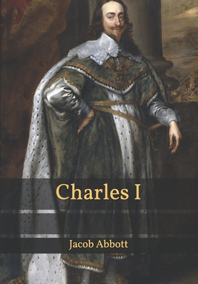 Charles I B08STH5V8V Book Cover