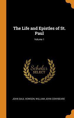 The Life and Epistles of St. Paul; Volume 1 0343913518 Book Cover