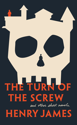 The Turn of the Screw and Other Short Novels B0072Q1XHO Book Cover