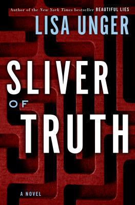 Sliver of Truth: A Novel 0307338460 Book Cover