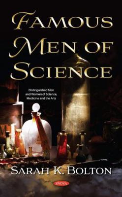 Famous Men of Science 1536179124 Book Cover