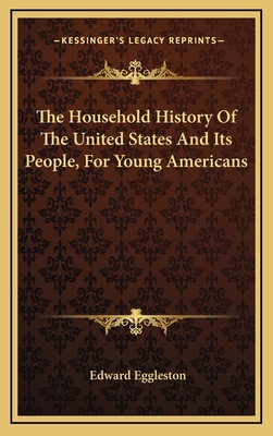 The Household History Of The United States And ... 116374252X Book Cover