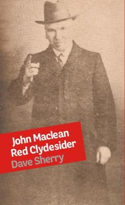 Bookmarks Publications John Maclean Red Clydesi... 1914143965 Book Cover