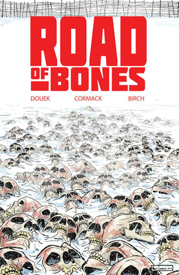 Road of Bones 1684055989 Book Cover
